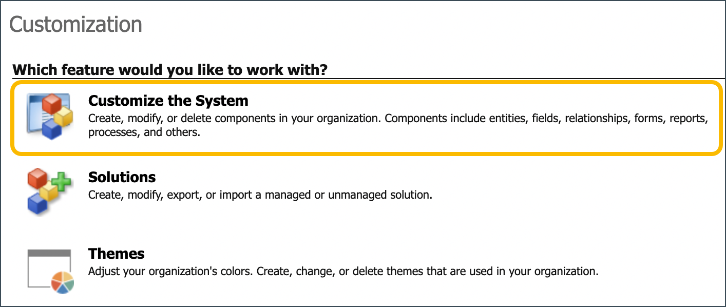 Customize the System
